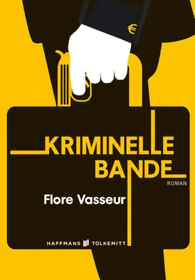Vasseur |  Kriminelle Bande | eBook | Sack Fachmedien