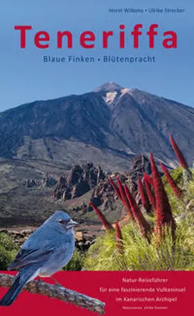 Wilkens / Strecker |  Teneriffa - Blaue Finken - Blütenpracht | Buch |  Sack Fachmedien