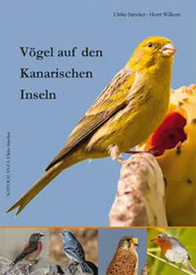 Strecker / Wilkens |  Vögel auf den Kanarischen Inseln | Buch |  Sack Fachmedien