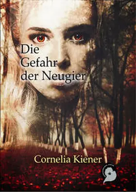 Kiener |  Die Gefahr der Neugier | Buch |  Sack Fachmedien