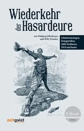 Effenberger / Wimmer |  Wiederkehr der Hasardeure | eBook | Sack Fachmedien