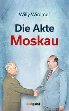 Wimmer |  Die Akte Moskau | Buch |  Sack Fachmedien