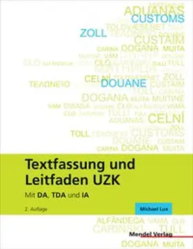 Mendel Verlag GmbH & Co. KG |  Textfassung und Leitfaden UZK | Buch |  Sack Fachmedien