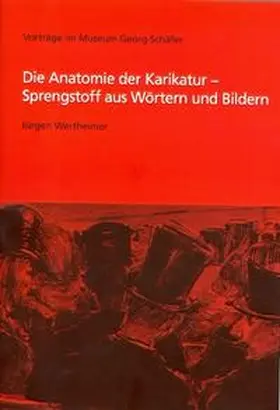 Wertheimer |  Die Anatomie der Karikatur - Sprengstoff aus Wörtern und Bildern | Buch |  Sack Fachmedien