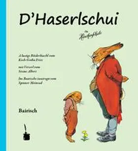 Sixtus |  Die Häschenschule. D'Haserlschui. Bairisch | Buch |  Sack Fachmedien