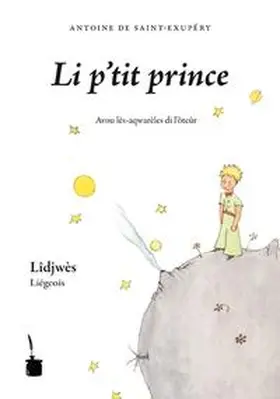 Saint Exupéry |  Der kleine Prinz - liégeois | Buch |  Sack Fachmedien