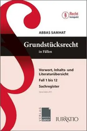 Samhat |  Grundstücksrecht in Fällen | Buch |  Sack Fachmedien