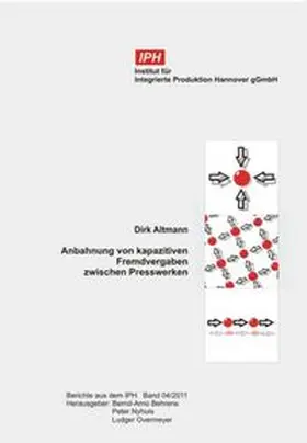 Altmann |  Anbahnung von kapazitiven Fremdvergaben zwischen Presswerken | Buch |  Sack Fachmedien