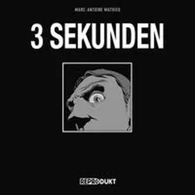 Mathieu |  3 Sekunden | Buch |  Sack Fachmedien