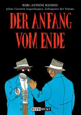 Mathieu |  Julius Corentin Acquefaques, Gefangener der Träume / Der Anfang vom Ende | Buch |  Sack Fachmedien