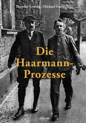 Farin / Lessing |  Die Haarmann-Prozesse | Buch |  Sack Fachmedien