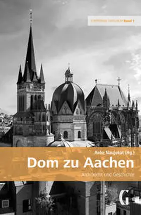 Naujokat |  Dom zu Aachen | Buch |  Sack Fachmedien