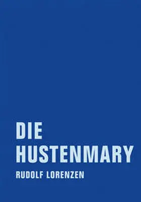 Lorenzen |  Die Hustenmary | Buch |  Sack Fachmedien