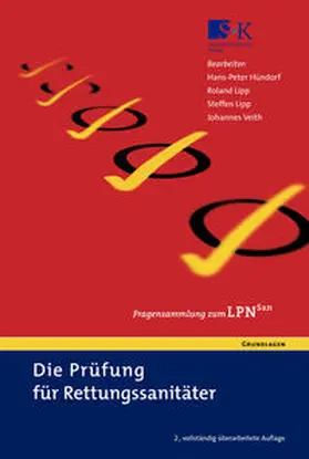 Böbel / Hündorf / Lipp |  Die Prüfung für Rettungssanitäter | Buch |  Sack Fachmedien