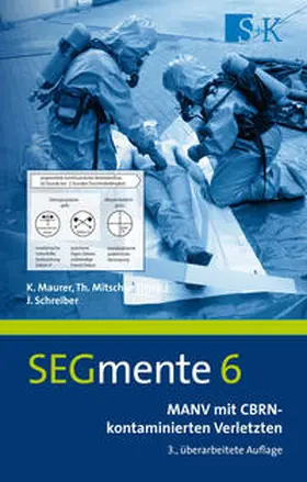Schreiber |  MANV mit CBRN-kontaminierten Verletzten | Buch |  Sack Fachmedien