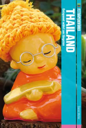 Müller |  Fettnäpfchenführer Thailand | Buch |  Sack Fachmedien
