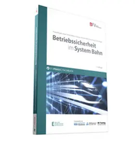 Biegall / Janicki / Krippner |  Betriebssicherheit im System Bahn | Buch |  Sack Fachmedien