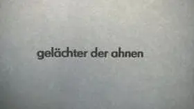Fröhlich |  gelächter der ahnen | Buch |  Sack Fachmedien