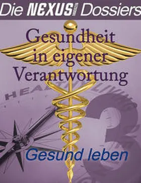 Last |  Dossier Gesund leben | eBook | Sack Fachmedien