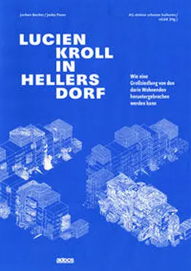 Becker / Fezer |  Lucien Kroll in Hellersdorf | Buch |  Sack Fachmedien