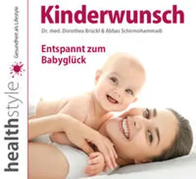 Brückl / Schirmohammadi |  Kinderwunsch | Sonstiges |  Sack Fachmedien
