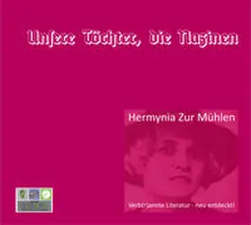 Zur Mühlen |  Unsere Töchter, die Nazinen | Sonstiges |  Sack Fachmedien