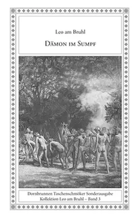 Bruhl / Dangel |  Dämon im Sumpf | Buch |  Sack Fachmedien
