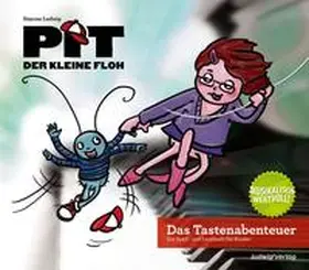 Ludwig |  Pit der kleine Floh - Das Tastenabenteuer | Buch |  Sack Fachmedien