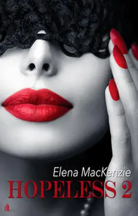 MacKenzie |  Hopeless 2 | Buch |  Sack Fachmedien