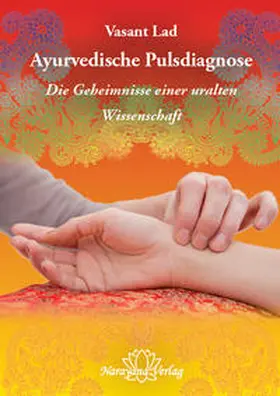 Lad |  Ayurvedische Pulsdiagnose | Buch |  Sack Fachmedien