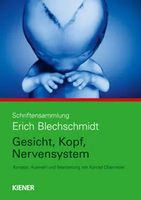 Obermeier / Blechschmidt |  Schriftensammlung Erich Blechschmidt | Buch |  Sack Fachmedien