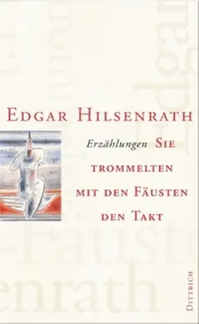 Hilsenrath / Braun |  Sie trommelten mit den Fäusten den Takt | Buch |  Sack Fachmedien