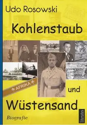 Rosowski |  Kohlenstaub und Wüstensand | Buch |  Sack Fachmedien