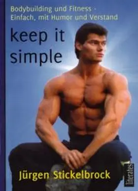 Stickelbrock / Rosowski |  keep it simple | Buch |  Sack Fachmedien