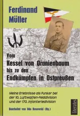 Müller / Rosowski |  Vom Kessel von Oranienbaum bis zu den Endkämpfen in Ostpreußen | eBook | Sack Fachmedien