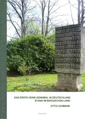 Lehmann / Rosowski |  DAS ERSTE HEINE-DENKMAL IN DEUTSCHLAND STAND IM BERGISCHEN LAND | Buch |  Sack Fachmedien
