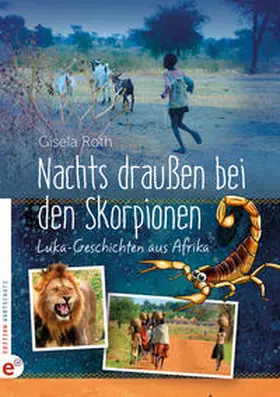 Roth |  Nachts draußen bei den Skorpionen | Buch |  Sack Fachmedien