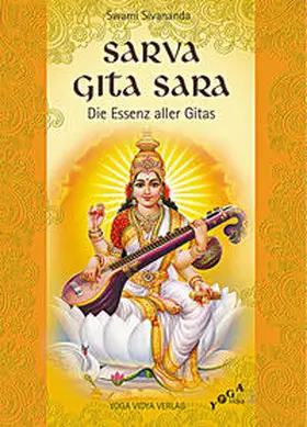 Sivananda |  Sarva Gita Sara | Buch |  Sack Fachmedien