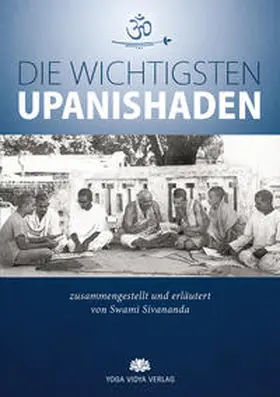 Sivananda |  Die wichtigsten Upanishaden | Buch |  Sack Fachmedien