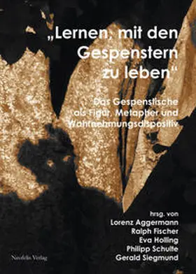 Aggermann / Apostolou-Hölscher / Blažan |  „Lernen, mit den Gespenstern zu leben“ | Buch |  Sack Fachmedien