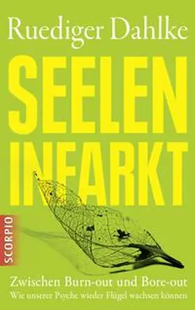 Dahlke | Seeleninfarkt | E-Book | sack.de