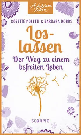 Poletti / Dobbs |  Loslassen | Buch |  Sack Fachmedien