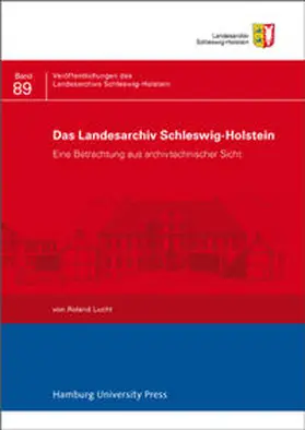 Lucht |  Das Landesarchiv Schleswig-Holstein | Buch |  Sack Fachmedien