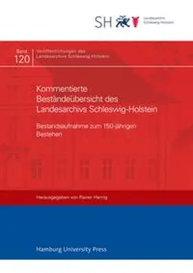 Hering |  Kommentierte Beständeübersicht des Landesarchivs Schleswig-Holstein | Buch |  Sack Fachmedien