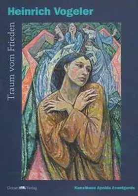 Beege / Fromm / Kunsthaus Apolda Avantgarde |  Heinrich Vogeler | Buch |  Sack Fachmedien