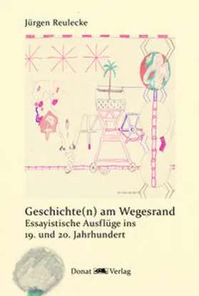 Reulecke |  Geschichte(n) am Wegesrand | Buch |  Sack Fachmedien