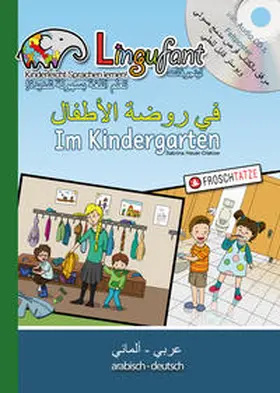 Heuer-Diakow |  Lingufant - Im Kindergarten - Arabisch/Deutsch - mit CD | Buch |  Sack Fachmedien