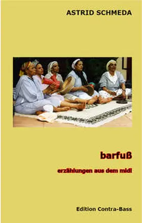 Schmeda |  barfuß | Buch |  Sack Fachmedien