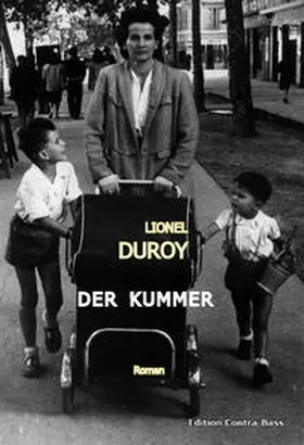 Duroy |  Der Kummer | Buch |  Sack Fachmedien