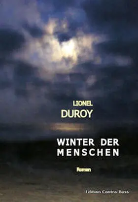 Duroy |  Winter der Menschen | Buch |  Sack Fachmedien